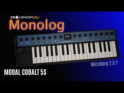 Modal Cobalt 5S Synthesizer - SequencerTalk Monolog Rundlauf