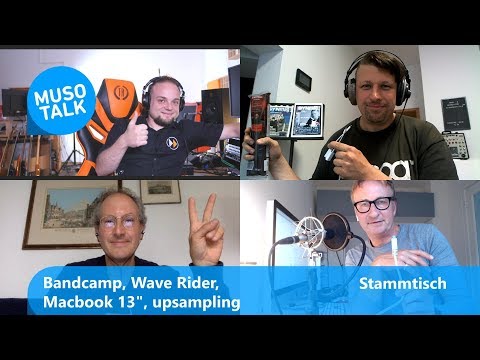 Bandcamp, Wave Rider, Mac Book Pro 13&quot;, upsampling - Stammtisch