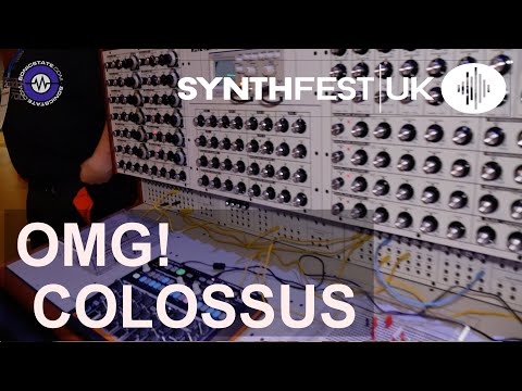 SYNTHFEST 2019 OMG, It’s COLOSSUS
