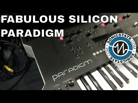 NAMM 2017: Fabulous Silicon - Paradigm