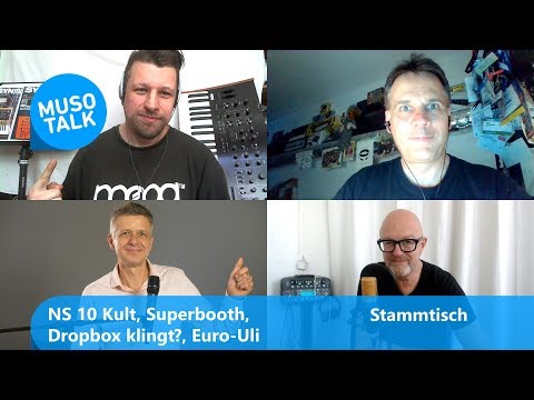 Superbooth, NS 10 Kult, Dropbox klingt? , Euro Uli - Stammtisch
