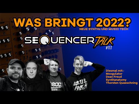 SequencerTalk 117 - Rückkehr der Sampler? Synths? Was bringt 2022?