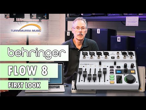 Behringer Flow 8 Digital Mixer - First Look at Turra Music