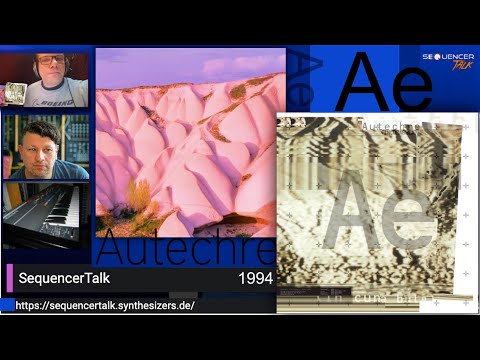 Autechre &quot;Incunabula&quot; &amp; &quot;Amber&quot; 1994 - SequencerTalk Musik-Check mit Goosebane &amp; Moogulator