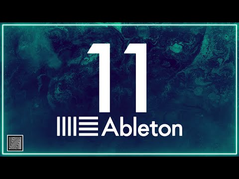 Ableton Live 11 : What’s new ? (New Features &amp; Devices Advanced Overview)
