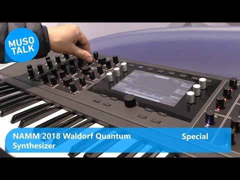 Waldorf Quantum Soundbeispiele und News - Namm 2018