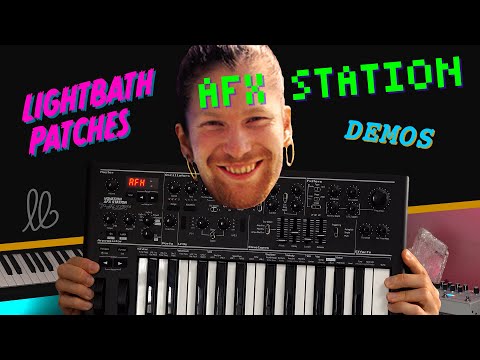 Novation AFX Station • Lightbath Patches + Overlays Demo