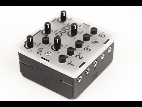 DUDE - miniature 5 channel mixer &amp; more