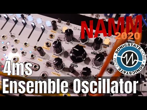 NAMM 2020: 4ms Ensemble Oscillator - Sixteen Complex Oscillators!!