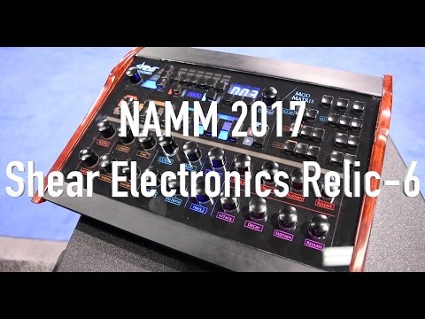 NAMM 2017: Shear Electronics Relic-6 Analog Poly Synthesizer