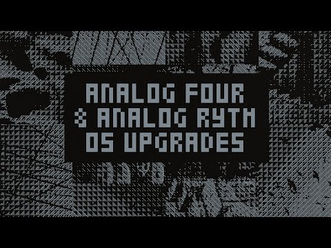 Analog Four &amp; Analog Rytm OS Upgrades