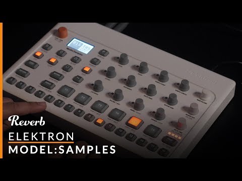 Elektron Model:Samples First Listen | Reverb Demo