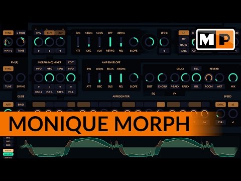 Monique Morphing Tutorial - How This Synthesizer Work