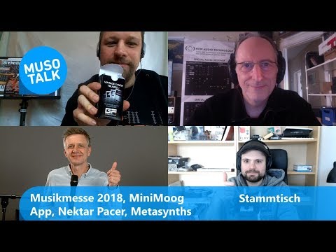 Minimoog App, Metasynth6, Musikmesse 2018, Nektar Pacer - Stammtisch