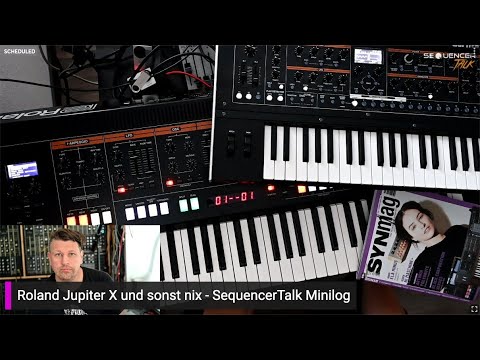 Roland Jupiter X + Xm Synthesizer - SequencerTalk Monolog - Dransetzen ohne Vorbereitung möglich?