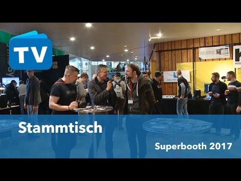 Superbooth der erste Tag - Stammtisch - Superbooth 2017