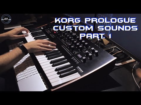 Korg Prologue Custom Sounds part. 1 | No Talking |