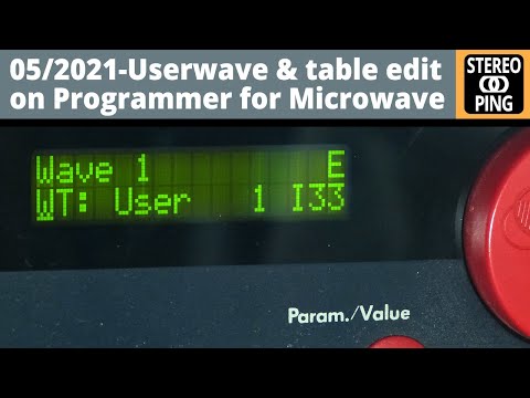 2021/05 - Userwave &amp; Wavetable editing on Synth Programmer for Microwave