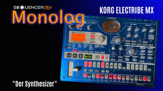 Korg Electribe MX Sequencer Talk Monolog