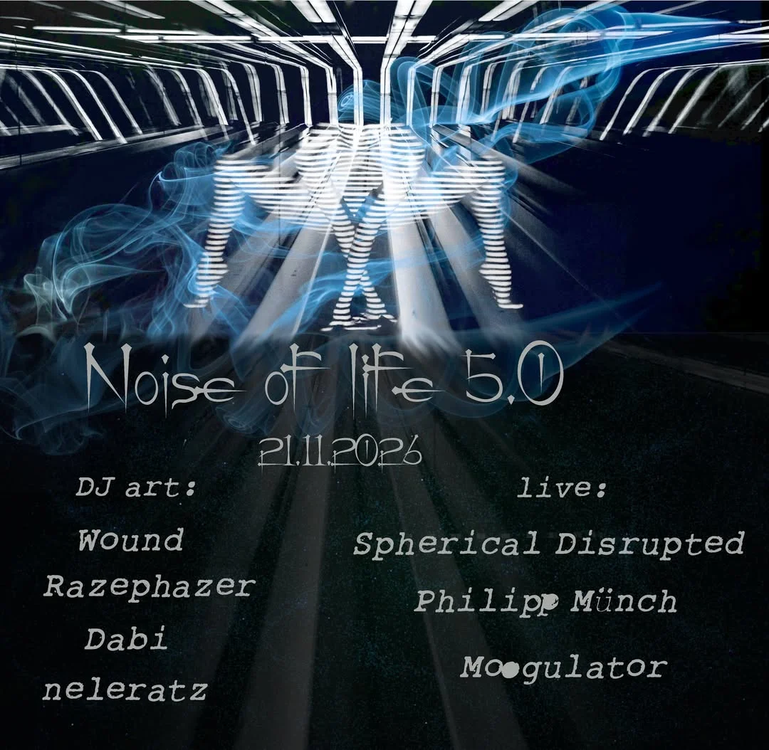 2026-11-21 Bielefeld - Noise of Life 5.0