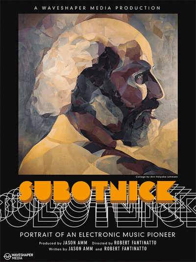 Subotnick_FilmPoster_April2018V1-copy.png