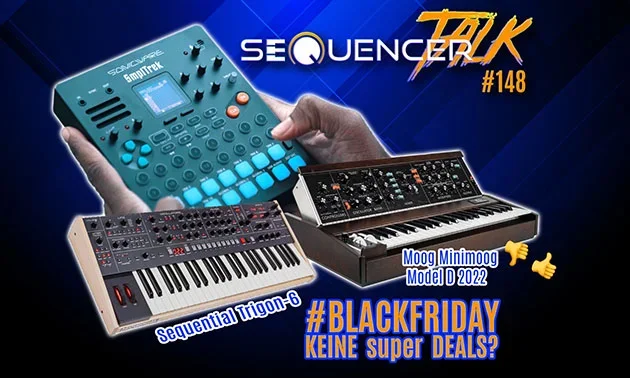 Sequential Trigon, Minimoog, Anyma Omega, Mask 1 und Eventide H90 … SequencerTalk 148