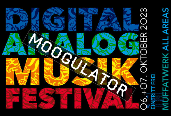 6. + 7. Oktober 2023, München, DigitalAnalog Festival, (Eintritt Frei), Bilder und impressionen