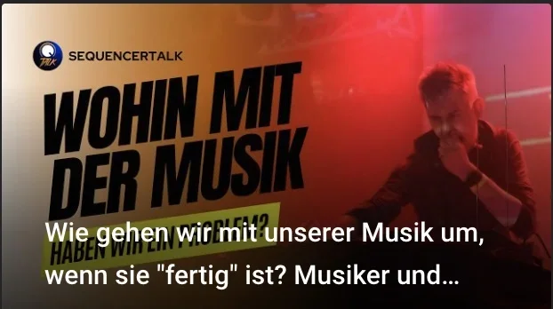 SequencerTalk 188 - Thema: Was passiert mit der Musik wenn sie fertig ist?