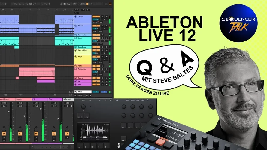 SequencerTalk 190 - Ableton Live 12 Q&A mit Steve, DAW & Groovebox