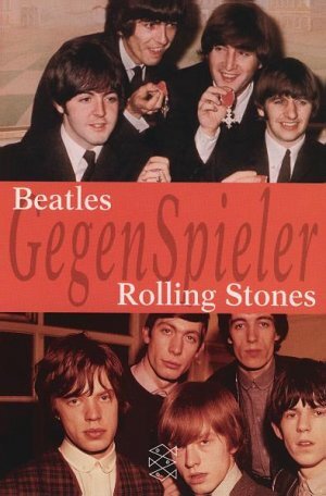 Georg-Diez+Beatles-Rolling-Stones-GegenSpieler.jpg