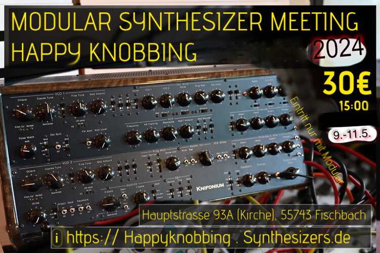 9-11.5.2024, Fischbach bei Idar Oberstein, Modular Meeting Happy Knobbing 2024