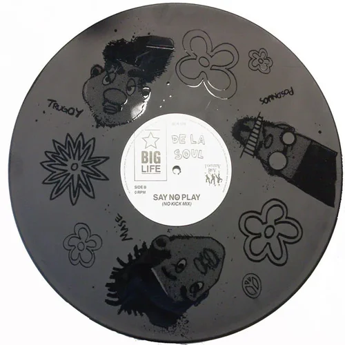 De La Soul – Say No Go etched.jpg