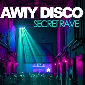 Awiy Disco Secret Rave.webp