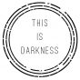 www.thisisdarkness.com