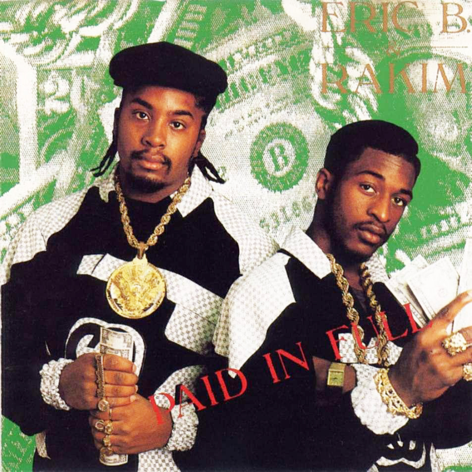 Paid-In-Full-Rakim-Eric-B.jpg