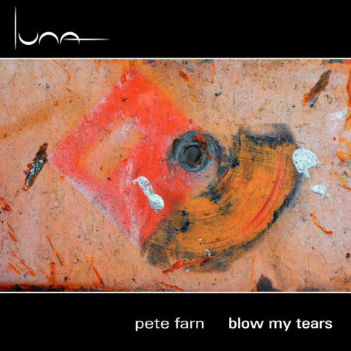 PF14_Pete_Farn_-_Blow_My_Tears_-_600_m.jpg