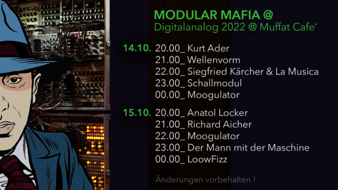 Moogulator Digitalanalog-2022-München-Lineup Analog Mafia Moogulator Digitalanalog-2022-München-Lineup Analog Mafia